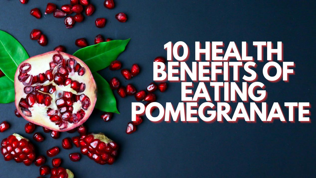 10 Health Benefits Of Eating Pomegranate That Blow Your Mind